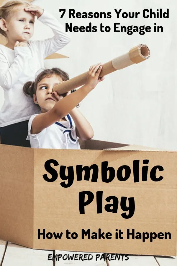 Pinnable image - the importance of symbolic play