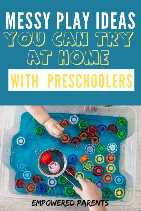 Messy play ideas you can try at home with preschoolers - pinnable image