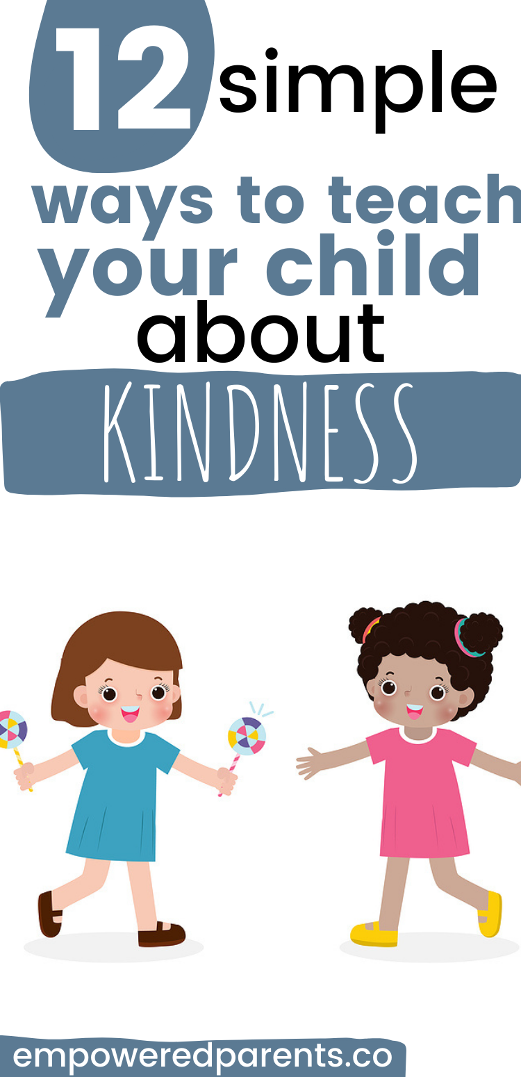 12 simple ways to teach your child about kindness pinterest image