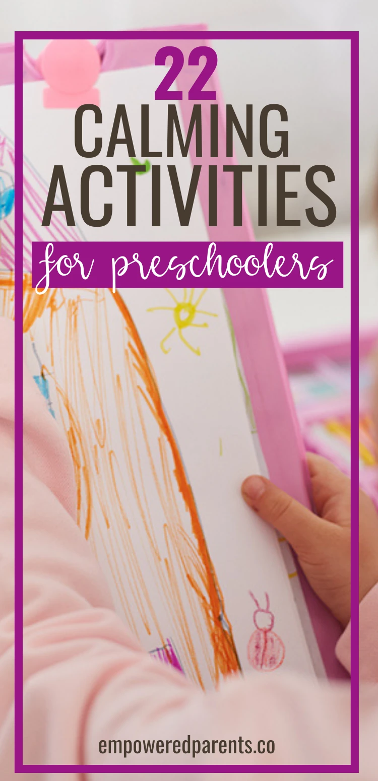 Child drawing a picture. Text reads "22 calming activities for preschoolers".
