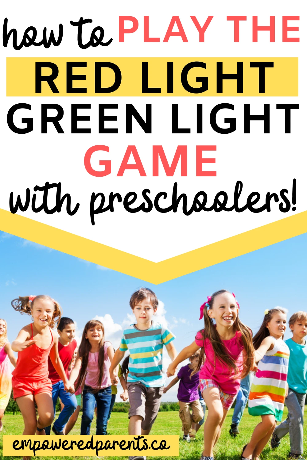 Children holding hands and running. Text reads "How to play the red light green light game with preschoolers".