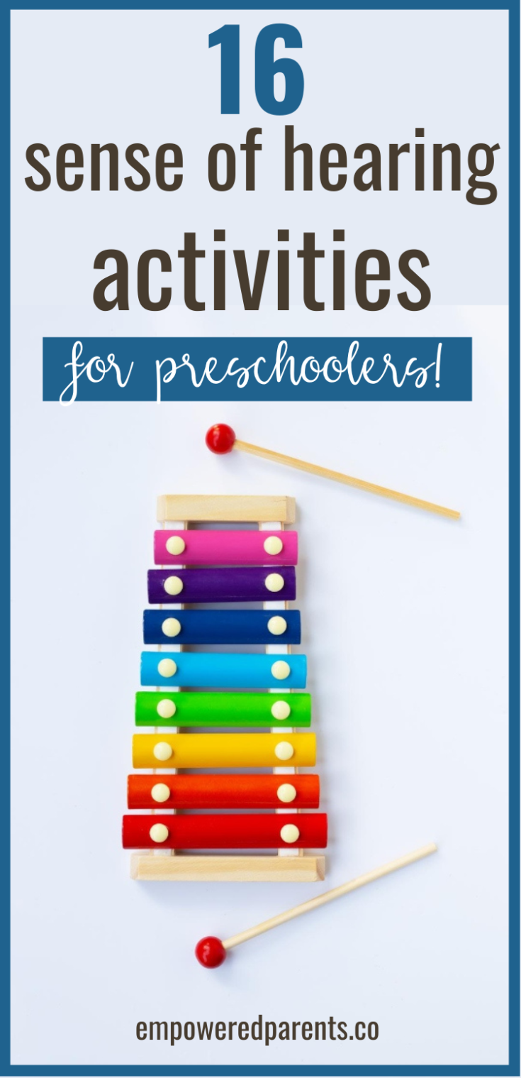16 Fun Sense of Hearing Activities for Preschoolers Empowered Parents