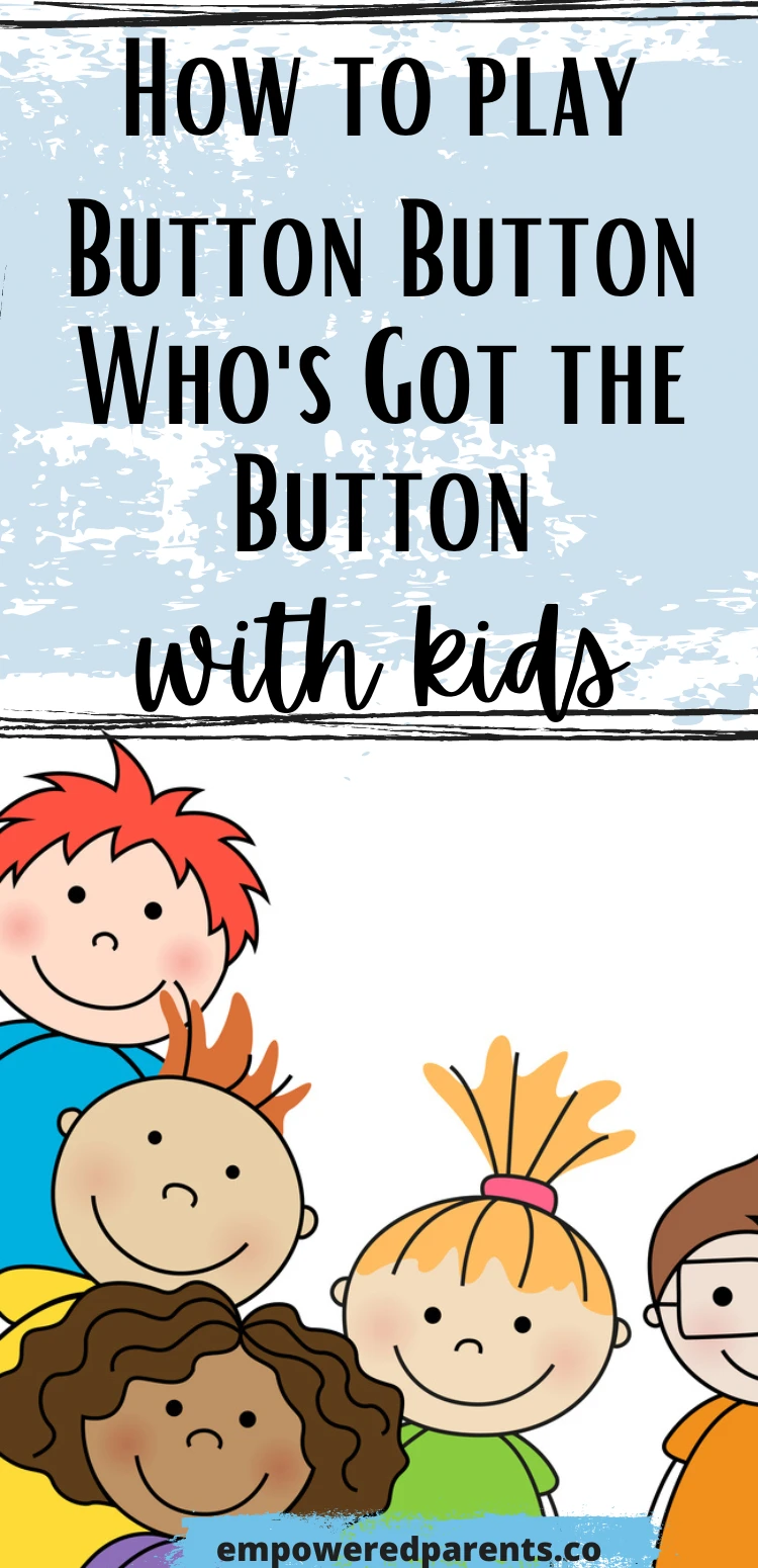 how to play button button whos got the button with kids pin image
