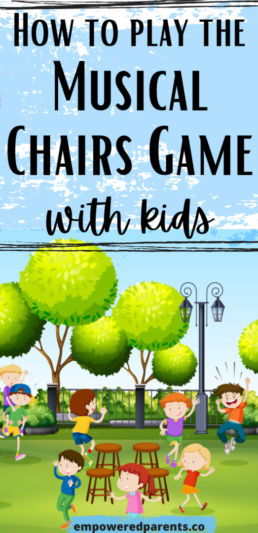 how-to-play-the-musical-chairs-game-with-kids-empowered-parents