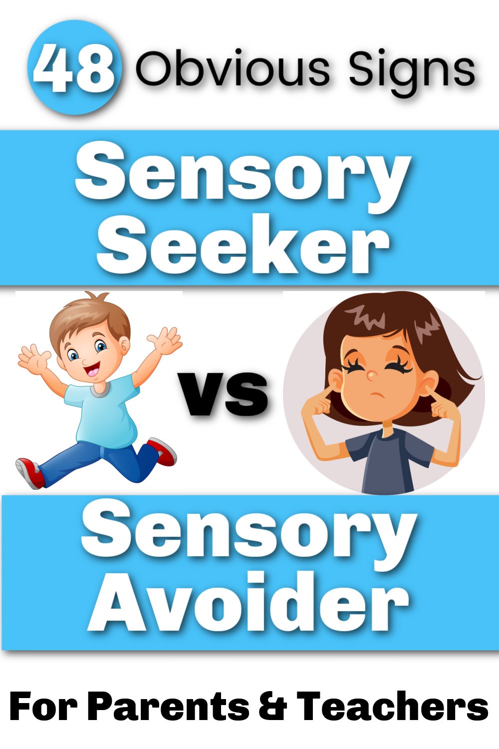 Pin image with pictures of a child blocking their ears and another running. Title overlay: 40 Obvious signs - sensory seeker vs sensory avoider